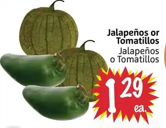 Foodmaxx Jalapeños or Tomatillos offer