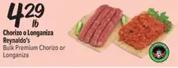 El Super Fresh Reynaldo's Bulk Premium Chorizo or Longaniza offer