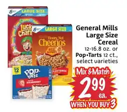 Foodmaxx General Mills Large Size Cereal 12-16.8 oz. or Pop • Tarts 12 ct offer
