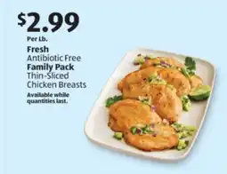 Aldi Fresh Antibiotic Free Family Pack Thin-Sliced Chicken Breasts offer