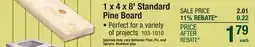 Menards 1 x 4 x 8' Standard Pine Board offer
