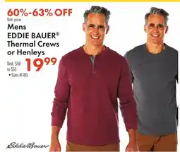 Boscov's Mens EDDIE BAUER Thermal Crews or Henleys offer