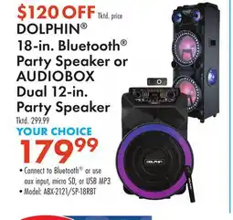 Boscov's DOLPHIN 18-in. Bluetooth Party Speaker or AUDIOBOX Dual 12-in. Party Speaker offer