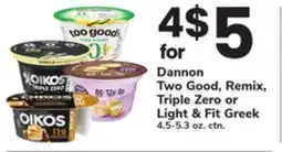 ACME Dannon Two Good, Remix, Triple Zero or Light & Fit Greek offer