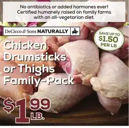 DeCicco & Sons Chicken Drumsticks or Thighs offer