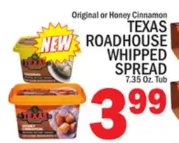 C Town TEXAS ROADHOUSE WHIPPED SPREAD offer