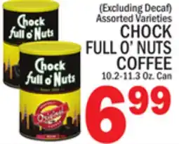 C Town CHOCK FULL O'NUTS COFFEE offer