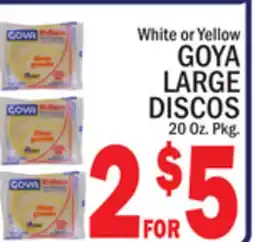 C Town GOYA LARGE DISCOS offer