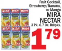 C Town MIRA NECTAR offer