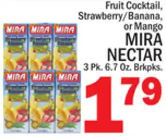 C Town MIRA NECTAR offer