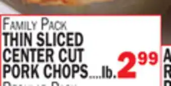 C Town THIN SLICED CENTER CUT PORK CHOPS offer