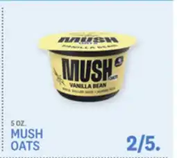 Kings Food Markets MUSH OATS offer