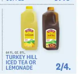 Kings Food Markets TURKEY HILL ICED TEA OR LEMONADE offer