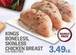 Kings Food Markets KINGS BONELESS, SKINLESS CHICKEN BREAST offer