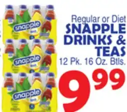 Bravo Supermarkets SNAPPLE DRINKS & TEAS offer