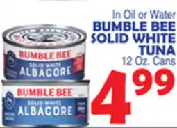 Bravo Supermarkets BUMBLE BEE SOLID WHITE TUNA offer