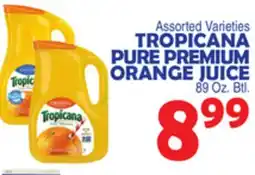 Bravo Supermarkets TROPICANA PURE PREMIUM ORANGE JUICE offer