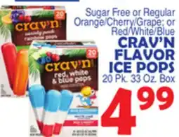 Bravo Supermarkets CRAV'N FLAVOR ICE POPS offer