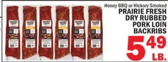 Bravo Supermarkets PRAIRIE FRESH DRY RUBBED PORK LOIN BACKRIBS offer
