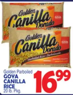 Bravo Supermarkets GOYA CANILLA RICE offer