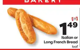Weis Markets Italian or Long French Bread offer