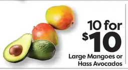Weis Markets Large Mangoes or Hass Avocados offer