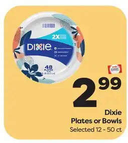 Weis Markets Dixie Plates or Bowls offer