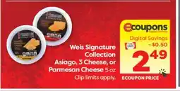 Weis Markets Weis Signature Collection Asiago, 3 Cheese, or Parmesan Cheese offer