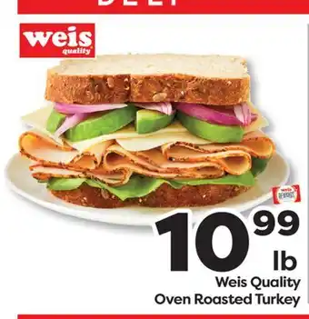 Weis Markets Weis Quality Oven Roasted Turkey offer