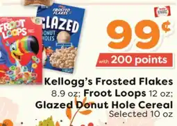 Weis Markets Kellogg's Frosted Flakes 8.9 oz Froot Loops 12 oz Glazed Donut Hole Cereal Selected 10 oz offer