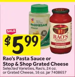 Stop&Shop Rao's Pasta Sauce or Stop & Shop Grated Cheese offer