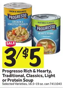 Stop&Shop Progresso Rich & Hearty, Traditional, Classics, Light or Protein Soup offer