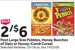 Stop&Shop Post Large Size Pebbles, Honey Bunches of Oats or Honey-Comb Cereal offer