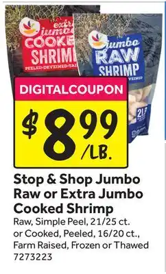 Stop&Shop Stop & Shop Jumbo Raw or Extra Jumbo Cooked Shrimp offer