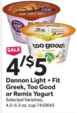 Stop&Shop Dannon Light + Fit Greek, Too Good or Remix Yogurt offer