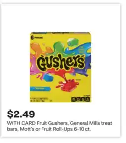 CVS Fruit Gushers, General Mills treat bars, Mott's or Fruit Roll-Ups 6-10 ct offer