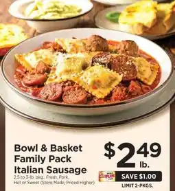 ShopRite Bowl & Basket Family Pack Italian Sausage offer