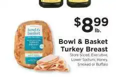 ShopRite Bowl & Basket Turkey Breast offer
