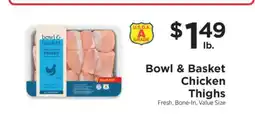 ShopRite Bowl & Basket Chicken Thighs offer
