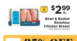 ShopRite Bowl & Basket Boneless Chicken Breast offer