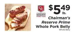ShopRite Chairman's Reserve Prime Whole Pork Belly offer