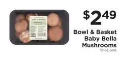 ShopRite Bowl & Basket Baby Bella Mushrooms offer