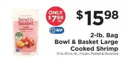 ShopRite Bowl & Basket Large Cooked Shrimp offer