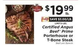 ShopRite Certified Angus Beef Prime Porterhouse or T-Bone Steak offer