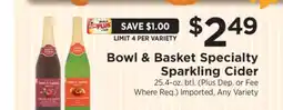 ShopRite Bowl & Basket Specialty Sparkling Cider offer