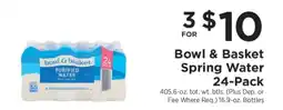 ShopRite Bowl & Basket Spring Water 24-Pack offer