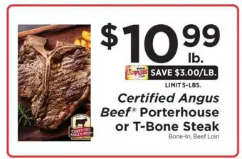ShopRite Certified Angus Beef Porterhouse or T-Bone Steak offer