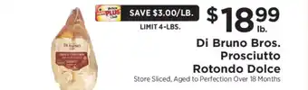 ShopRite Di Bruno Bros. Prosciutto Rotondo Dolce offer