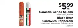 ShopRite Carando Genoa Salami or Black Bear Sandwich Pepperoni offer