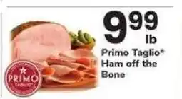 Safeway Primo Taglio Ham off the Bone offer